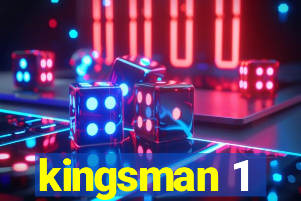 kingsman 1